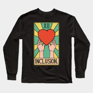 Inclusion - Sped Teacher - Special Education Long Sleeve T-Shirt